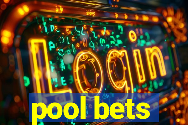 pool bets