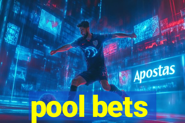 pool bets