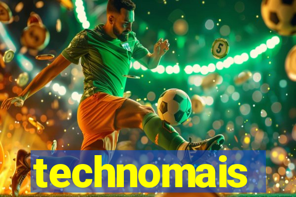 technomais