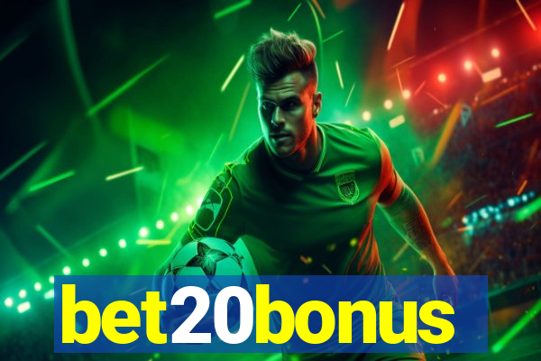 bet20bonus