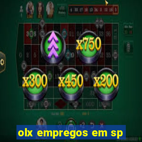 olx empregos em sp