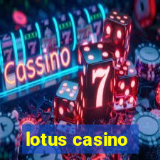 lotus casino