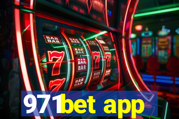 971bet app