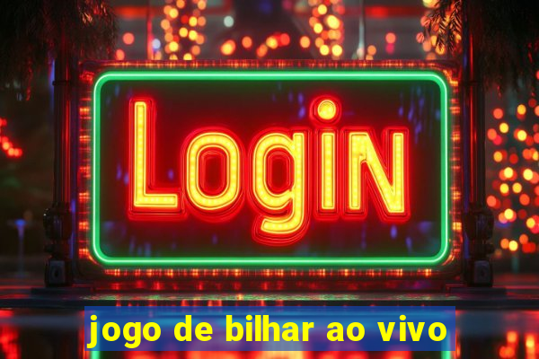 jogo de bilhar ao vivo