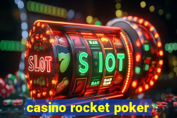 casino rocket poker