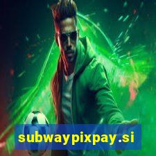 subwaypixpay.site