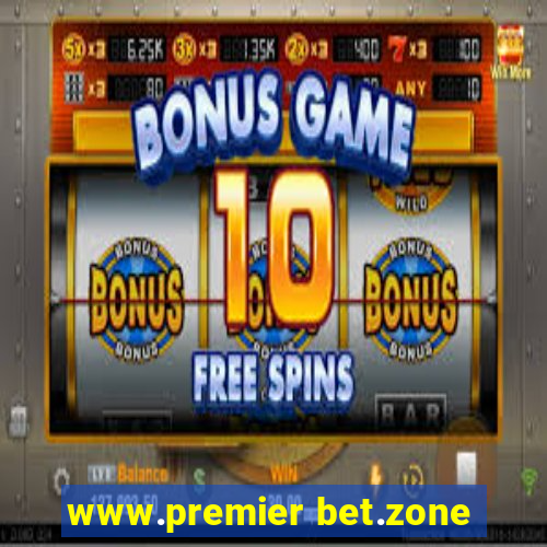 www.premier bet.zone