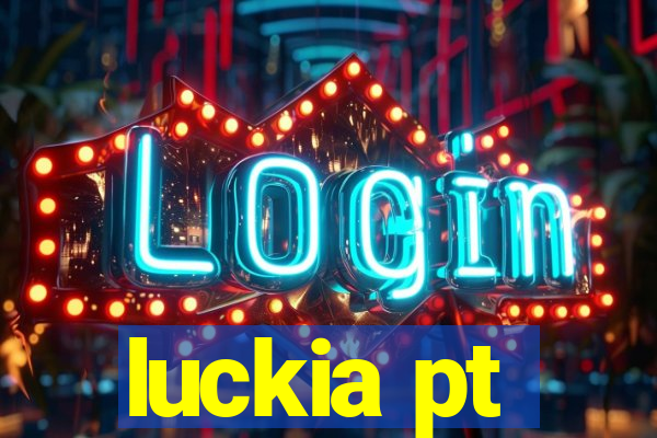 luckia pt