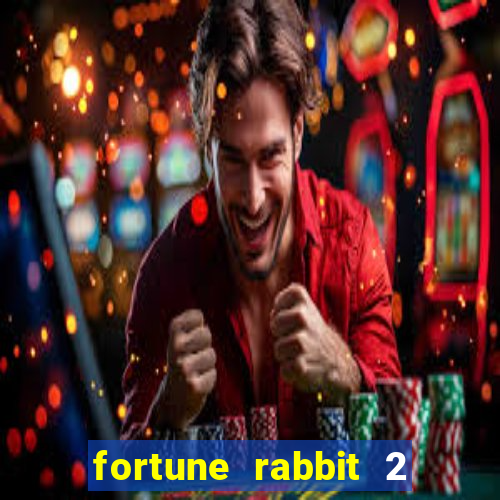 fortune rabbit 2 demo grátis