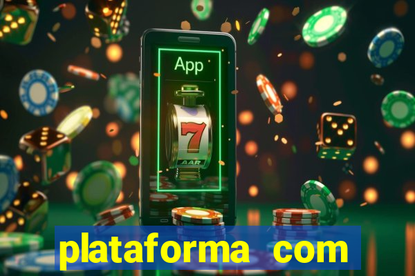 plataforma com bonus sem deposito