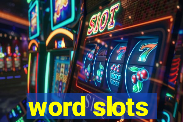 word slots