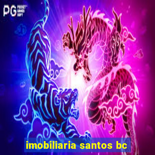 imobiliaria santos bc