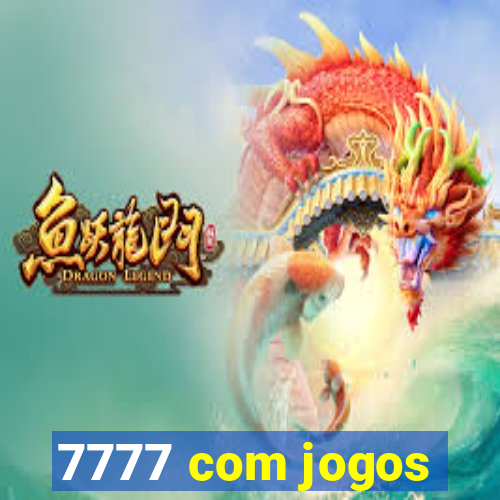 7777 com jogos