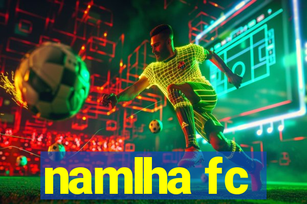 namlha fc