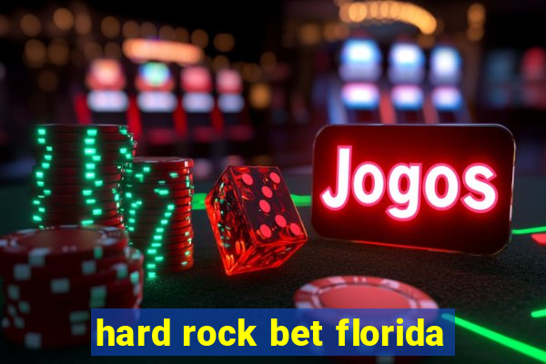 hard rock bet florida