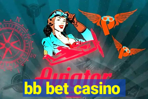 bb bet casino