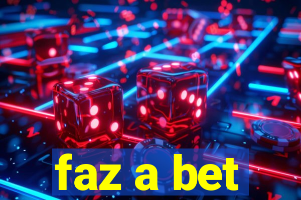 faz a bet