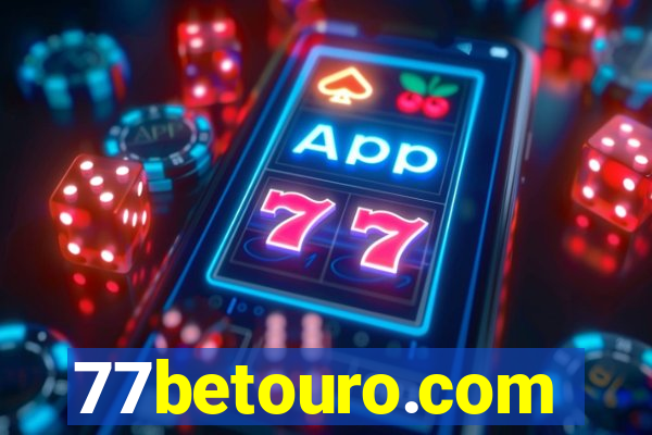 77betouro.com