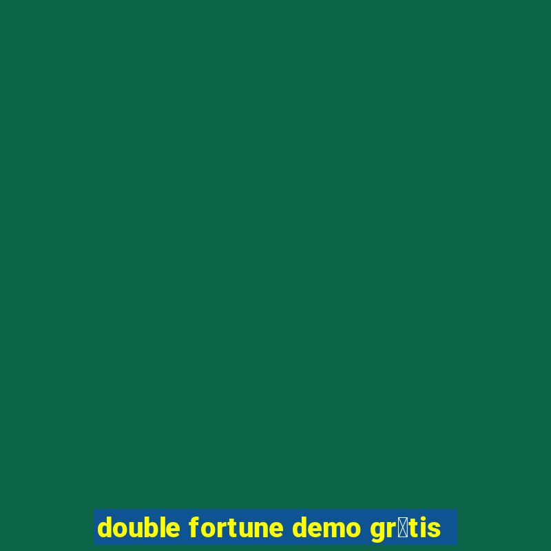 double fortune demo gr谩tis