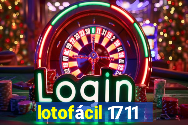 lotofácil 1711