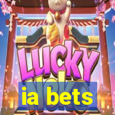 ia bets