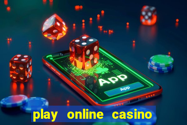 play online casino games for real money