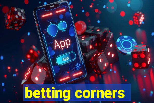 betting corners