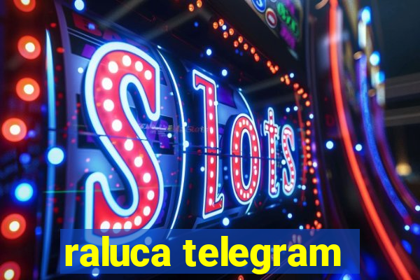 raluca telegram