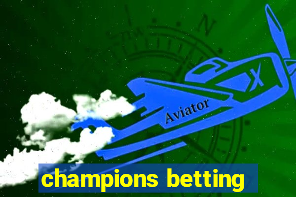 champions betting