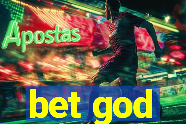 bet god