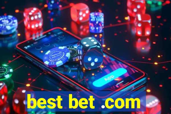 best bet .com