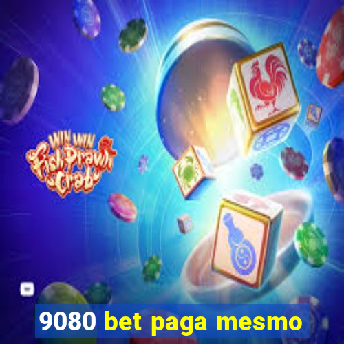 9080 bet paga mesmo