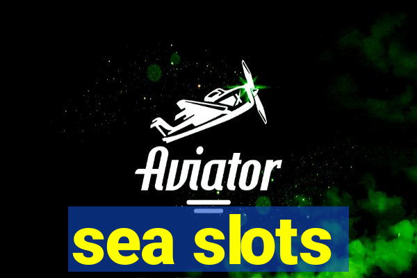 sea slots