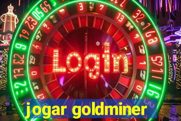 jogar goldminer