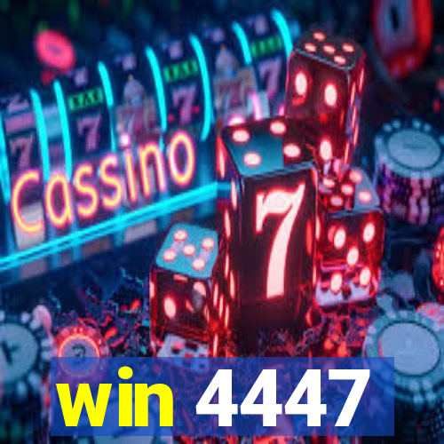 win 4447