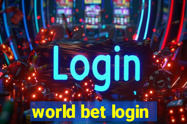 world bet login