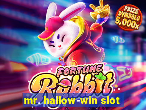 mr. hallow-win slot