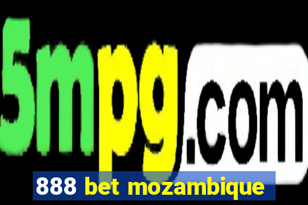 888 bet mozambique