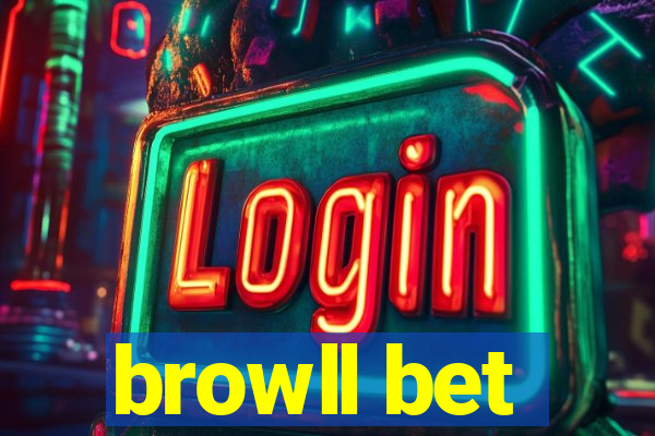 browll bet