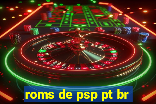 roms de psp pt br