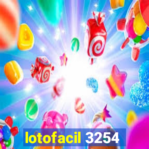 lotofacil 3254