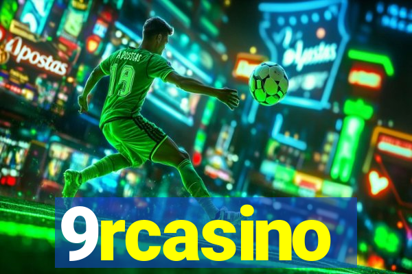 9rcasino