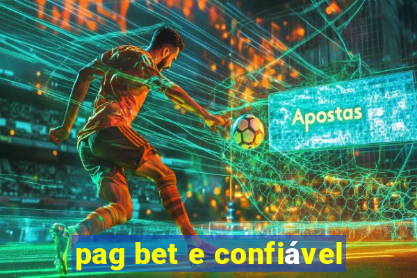 pag bet e confiável