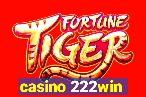 casino 222win