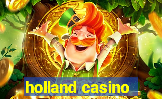 holland casino