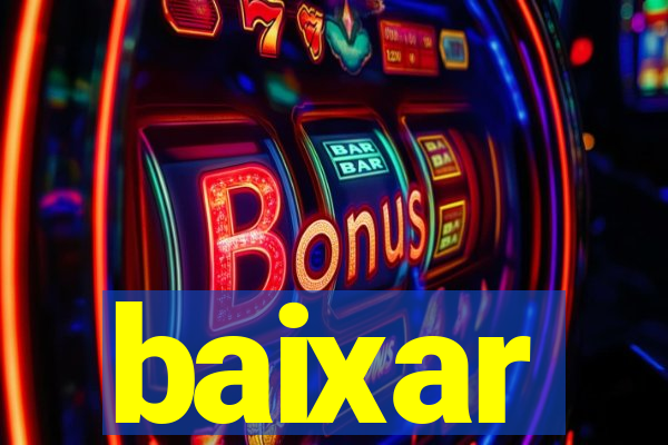 baixar