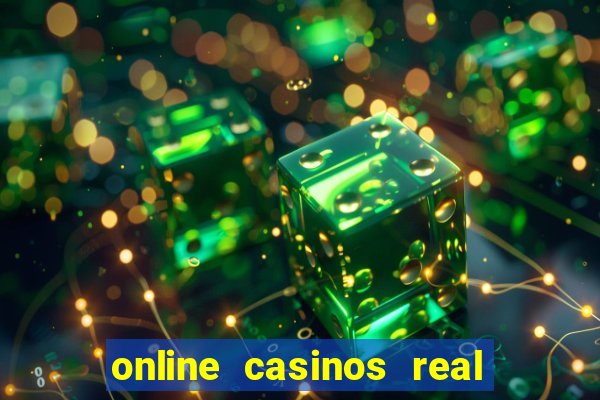 online casinos real money usa