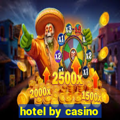 hotel by casino