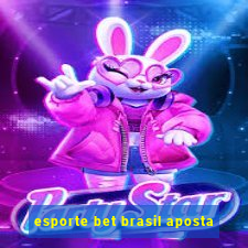 esporte bet brasil aposta