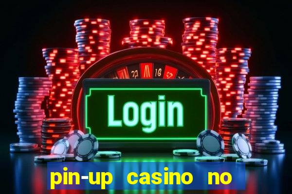 pin-up casino no deposit bonus code